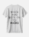 OGK "Bionda, Mora, basta che sia Media" | T-SHIRT OVERSIZE