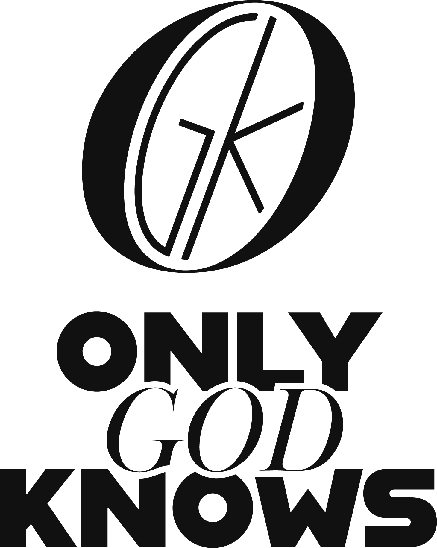 Only God Knows